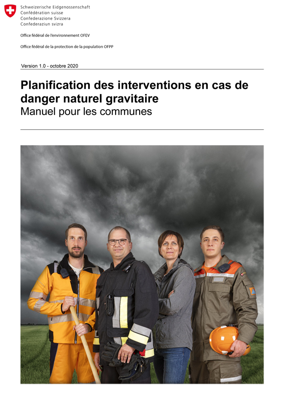 Planification des interventions en cas de danger naturel gravitaire, manuel pour les communes Planification des interventions en cas de danger naturel gravitaire, manuel pour les communes